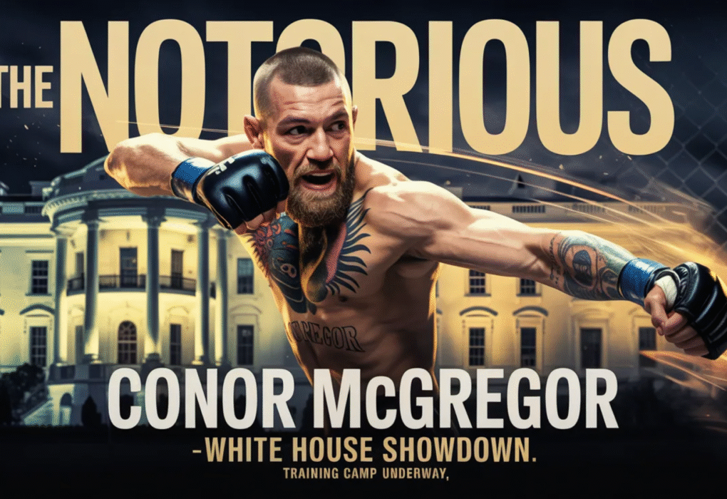 Conor McGregor Kicks Off Training Camp for Historic UFC White House Showdown